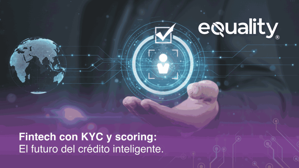 Descubre cómo KYC y scoring en México transforman el crédito inteligente, garantizando seguridad, cumplimiento normativo y decisiones financieras más eficientes.