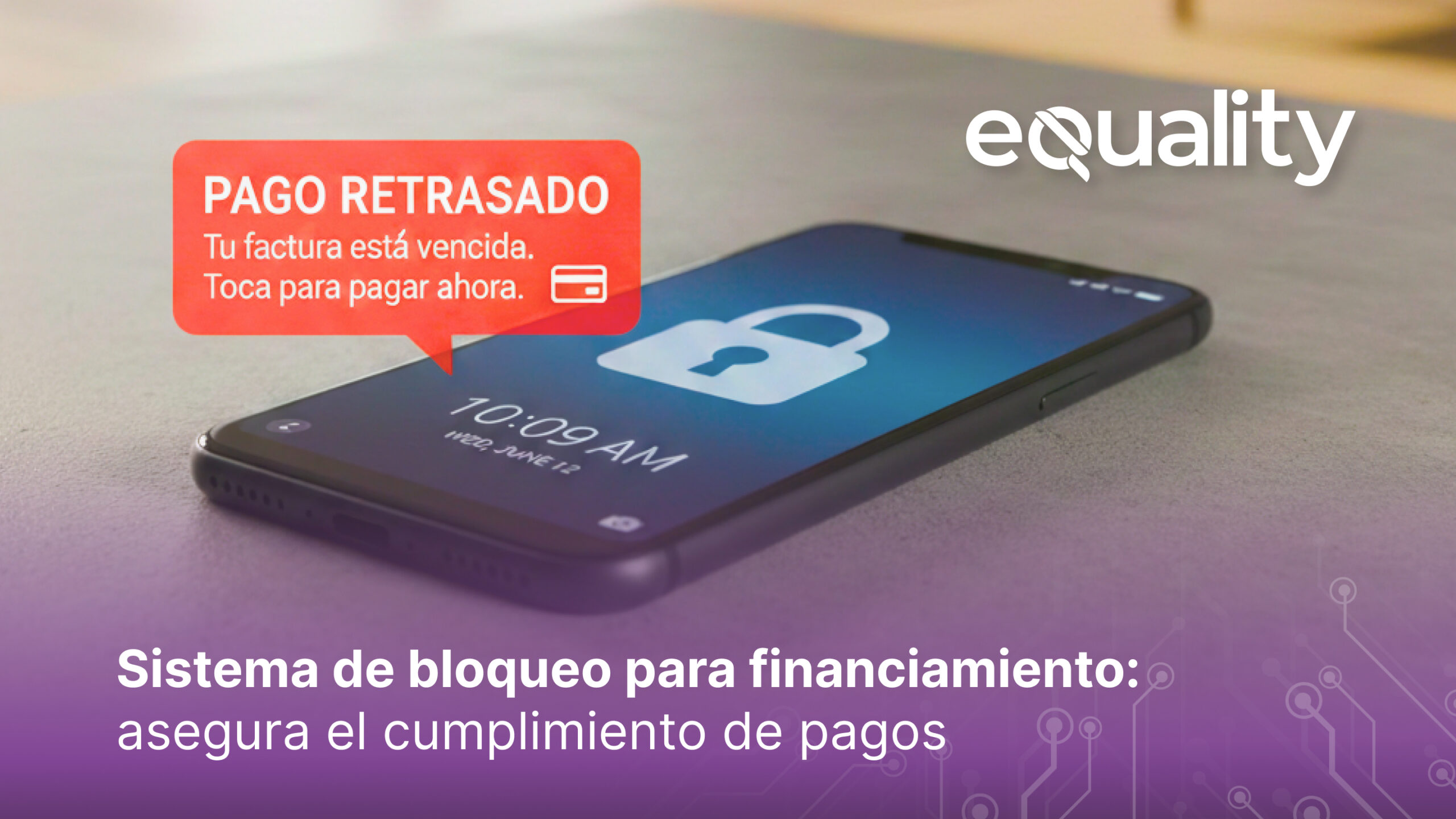 Un sistema de bloqueo protege los dispositivos financiados, reduce la morosidad, mejora la gestión financiera y garantiza el cumplimiento de pagos. Descubre cómo optimizar tu cartera.