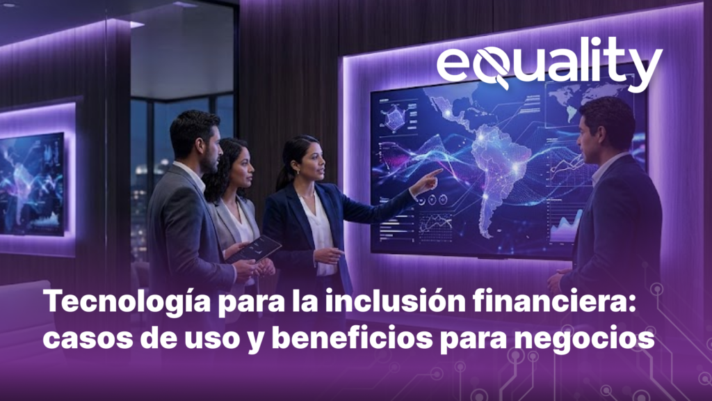 tecnología para la inclusión financiera